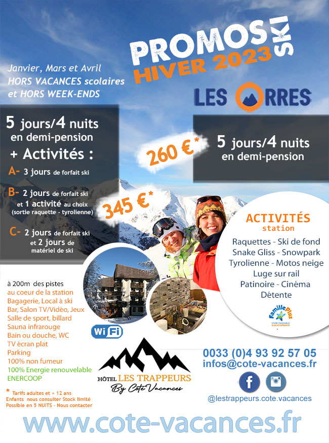 Hôtel Les Trappeurs By Côté Vacances - Les Orres - Hautes Alpes - Séjour ski promo hors vacances