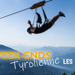 Offre spéciale Week-end Tyrolienne au Orres