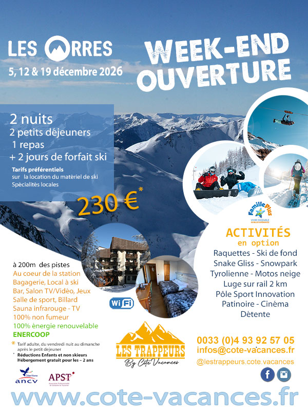HIVER2027_WE_ouverture Offre Week-ends ouverture de la Station de ski les Orres en Décembre 2026
