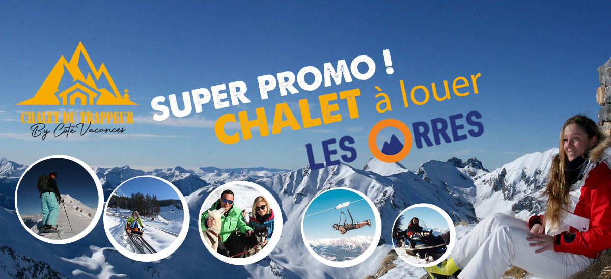 Promotion location Chalet 10 personnes aux Orres