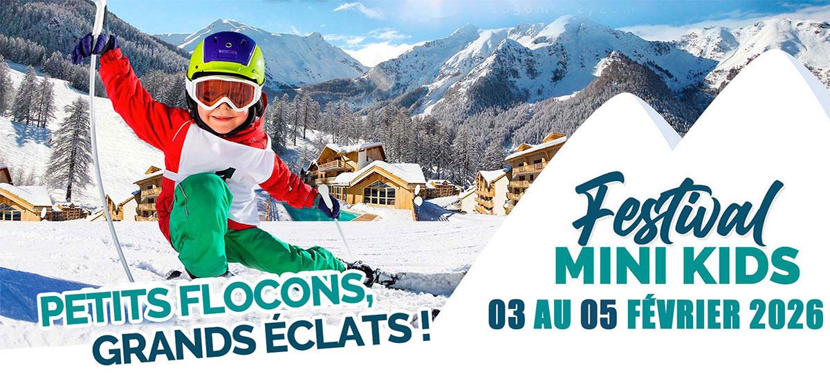 Hôtel Les Trappeurs Les Orres - Festival Mini Kids 2026